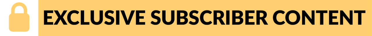 Exclusive Subscriber Content Image